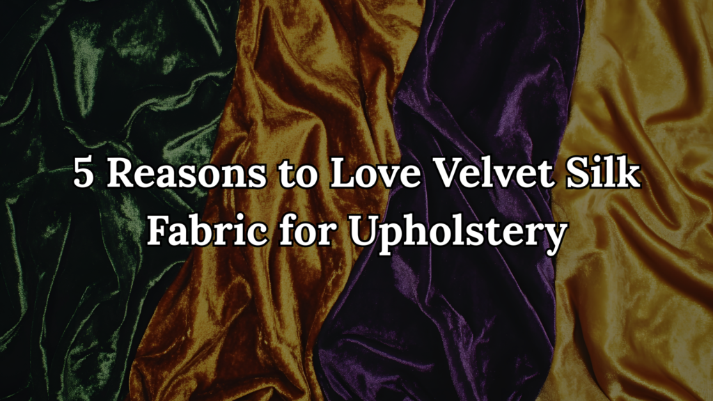 velvet silk fabric