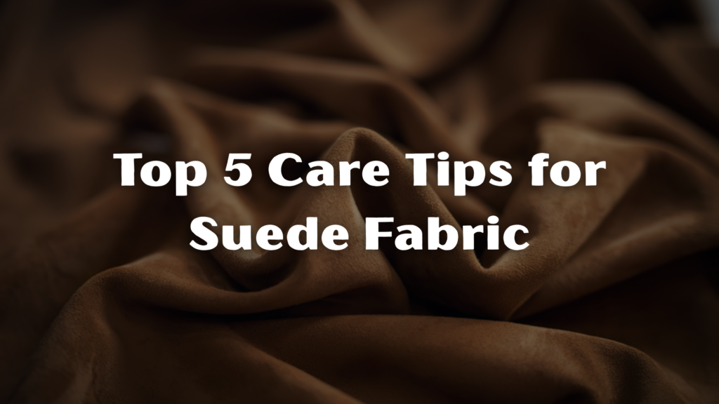 Suede fabrics