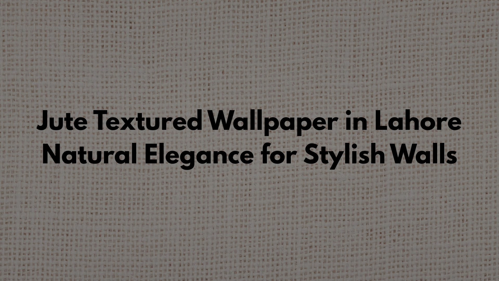 Jute textured wallpaper